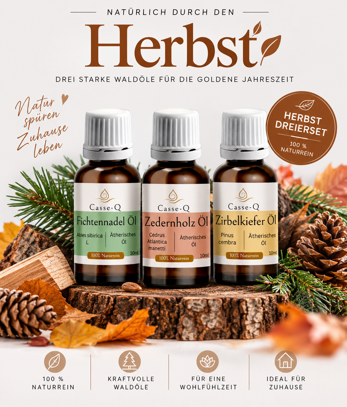 Herbst-Set mit Zirbelkiefer-, Fichtennadel- und Zedernholzöl von Casse-Q