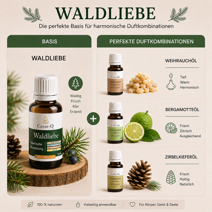 Waldliebe Ölmischung von Casse-Q – passende Duftkombinationen